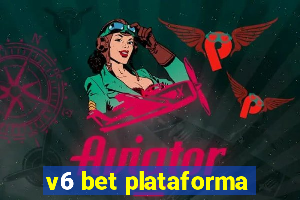 v6 bet plataforma